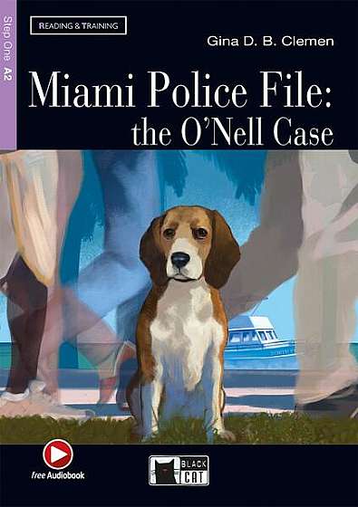  							Miami Police File: the O’Nell Case + Audio + App (Step One A2)						