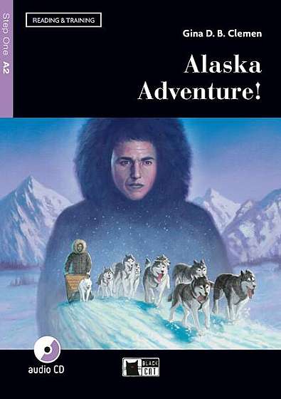  							Alaska Adventure! + CD + App (Step One A2)						