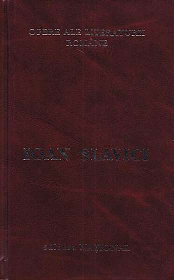 Coperta cărții  							Ioan Slavici. Ediție integrală (7 Volume)						
