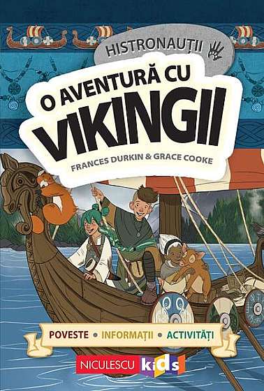  							O aventură cu vikingii						