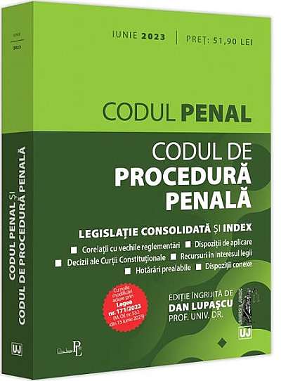 Coperta cărții  							Codul penal și Codul de procedură penală: iunie 2023						