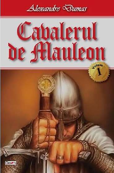  							Cavalerul de Mauleon (Vol. 1)						