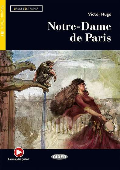  							Notre-Dame de Paris + Livre audio (B1)						