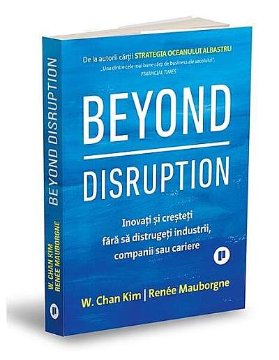  							Beyond Disruption						