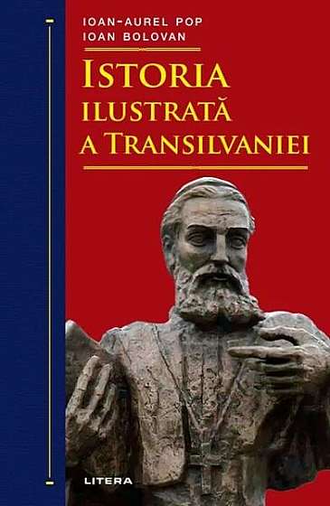  							Istoria ilustrată a Transilvaniei						