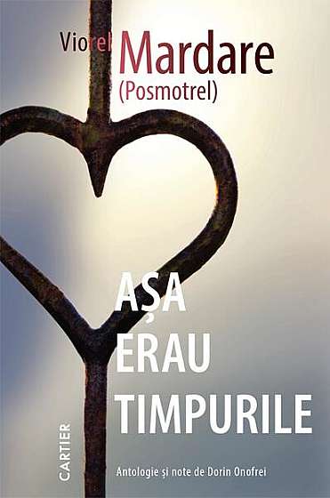 Coperta cărții  							Așa erau timpurile						