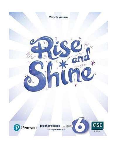  							Rise and Shine A2+, Level 6, Teacher's Book and eBook with Digital Resources						