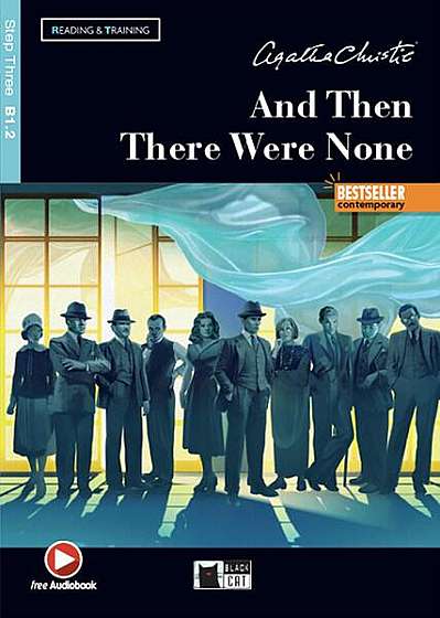 Coperta cărții  							And Then There Were None + Online Audio + App (Step Three B1.2)						