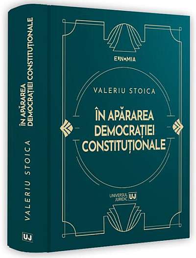  							În apărarea democrației constituționale						