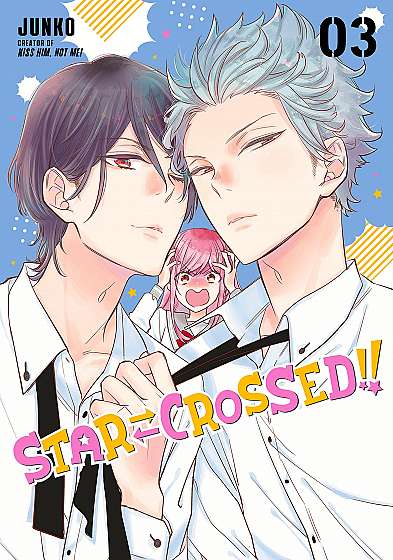 Star-Crossed!! - Volume 3