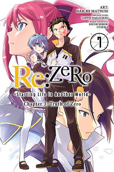 Re:ZERO - Starting Life in Another World: Chapter 3: Truth of Zero - Volume 7
