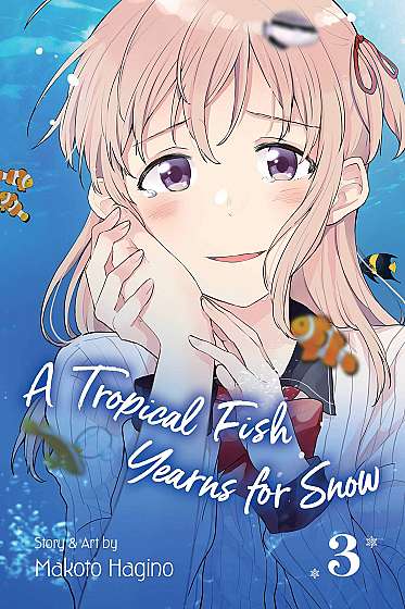 A Tropical Fish Yearns for Snow - Vol. 3