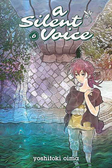 A Silent Voice - Volume 6