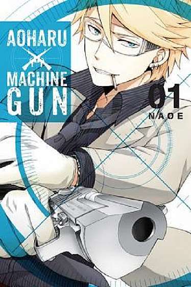 Aoharu X Machinegun. Volume 1