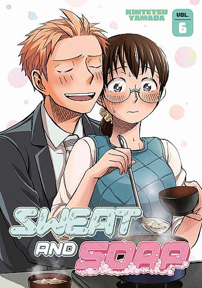 Sweat and Soap - Volume 6