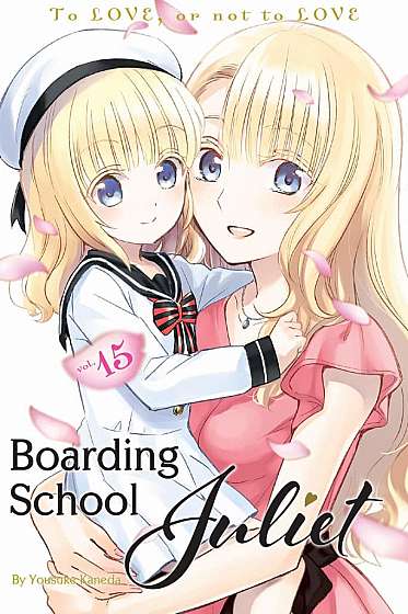 Boarding School Juliet - Volume 15
