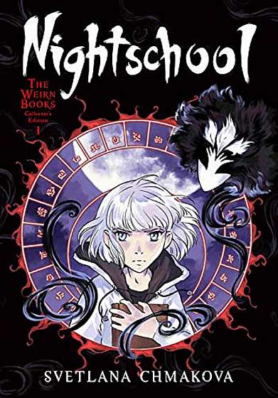 Nightschool: The Weirn Books Collector's Edition - Volume 1