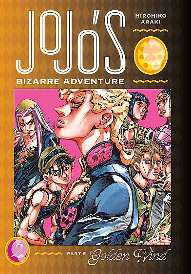 JoJo's Bizarre Adventure: Part 5 - Golden Wind - Volume 2