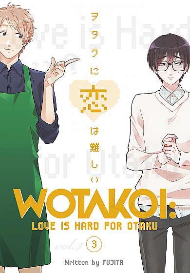 Wotakoi: Love Is Hard for Otaku - Volume 3