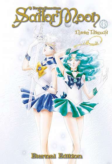 Pretty Guardian Sailor Moon: Eternal Edition - Volume 6