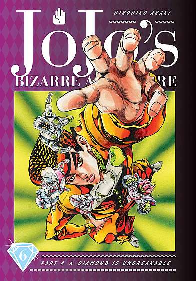 JoJo's Bizarre Adventure: Part 4 - Diamond is Unbreakable - Volume 6