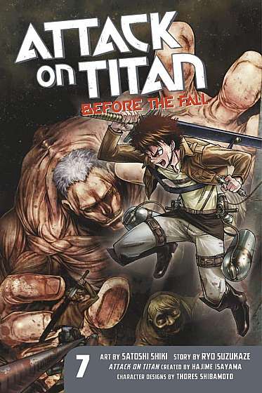 Attack on Titan: Before the Fall - Volume 7
