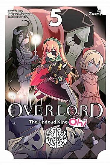 Overlord: The Undead King Oh! Volume 5