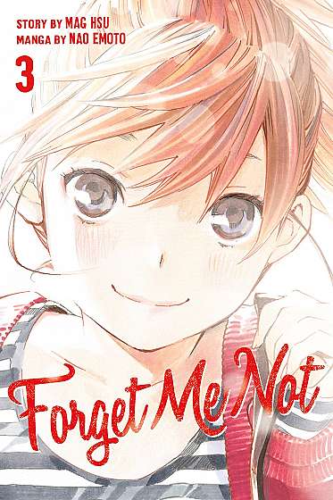 Forget Me Not. Volume 3