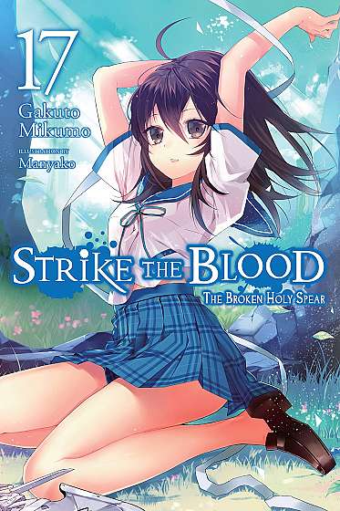 Strike the Blood (Light Novel) - Volume 17