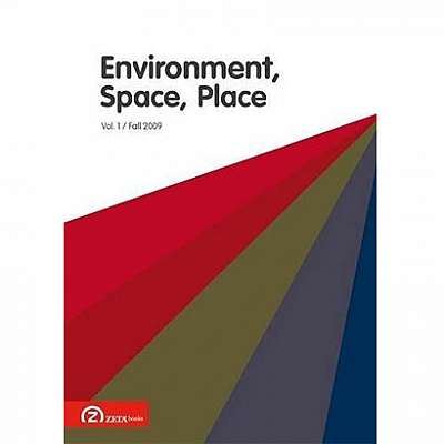 Environment, Space, Place Vol. 1 Nr. 2 / Fall 2009