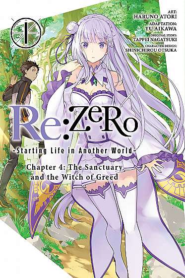 Re:ZERO - Starting Life in Another World. Chapter 4: The Sanctuary and the Witch of Greed. Vol. 1