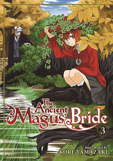 The Ancient Magus' Bride. Volume 3