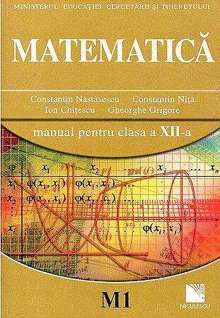 Matematica M1 (manual pentru clasa a XII-a)