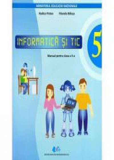 Informatica si TIC. Manual pentru clasa a V-a. Contine editie digitala (Rodica Pintea)