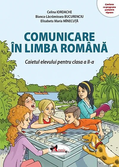 Comunicare în limba română. Caietul elevului pentru clasa II