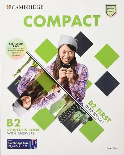 Compact First Self-Study Pack 3rd Edition, Student's Book with Answers, Workbook with Answers with Audio and Class Audio