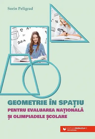 Geometrie în spațiu pentru Evaluarea Națională și olimpiadele școlare