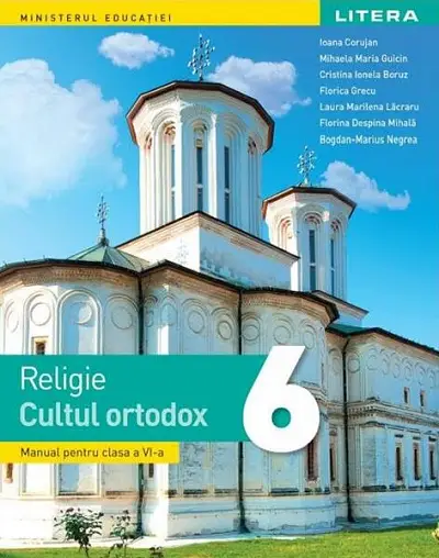Religie. Cultul ortodox. Manual pentru clasa a VI-a
