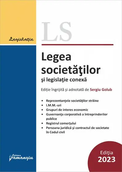 Legea societăților și legislație conexă. Actualizată 10 septembrie 2023