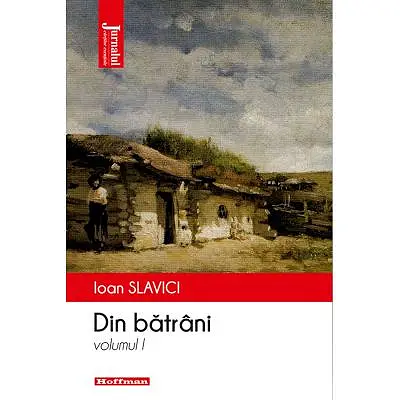Din batrani, Vol. 1