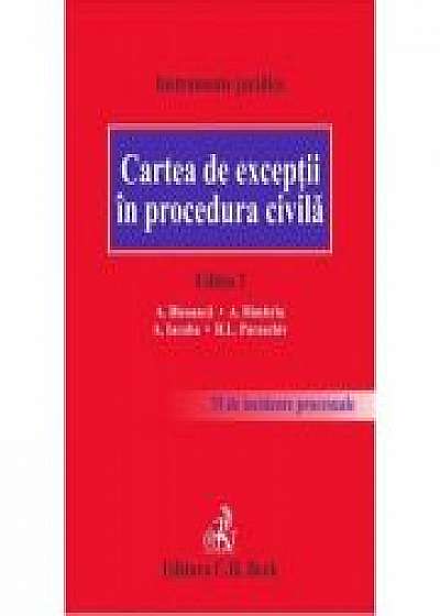 Cartea de exceptii in procedura civila. Editia a 2-a (Alexandru Bleoanca, Alexandru Dimitriu, Andrei Iacuba, Ramona Paraschiv)