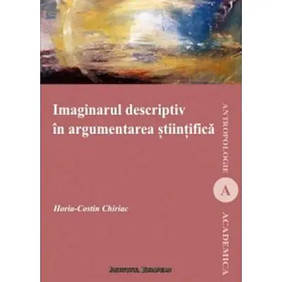 Imaginarul descriptiv in argumentarea stiintifica