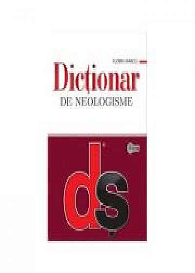 Dictionar de neologisme﻿ (Florin Marcu)