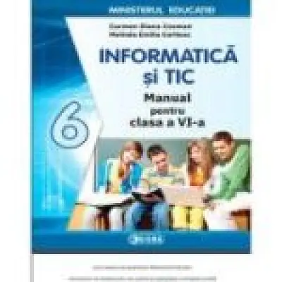 Manual de Informatica si TIC pentru clasa 6