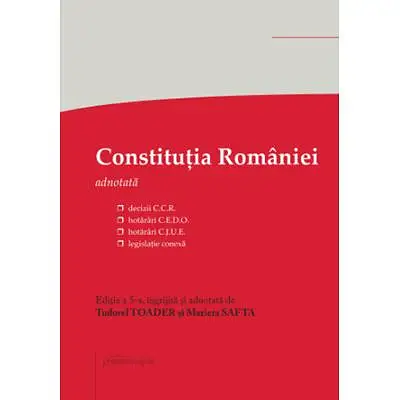 Constitutia Romaniei. Editia a 5-a