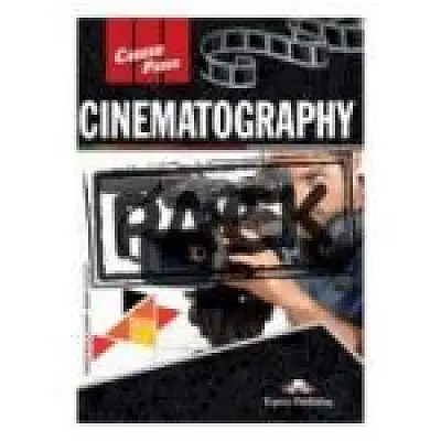 Curs limba engleza Career Paths Cinematography Manualul elevului cu digibook app.
