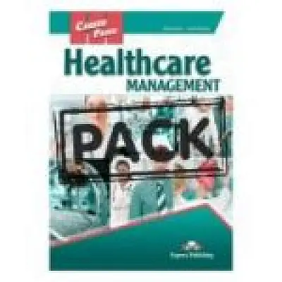 Curs limba engleza Career Paths Healthcare Management Manualul elevului cu digibook app.