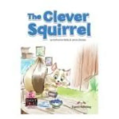 Literatura adaptata pentru copii. The clever squirrel, cu digibook app.