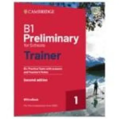 B1 Preliminary for Schools Trainer 1 with Answers with eBook 2nd. ed.