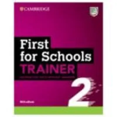 First for Schools Trainer 2 without Answers with eBook 2ed